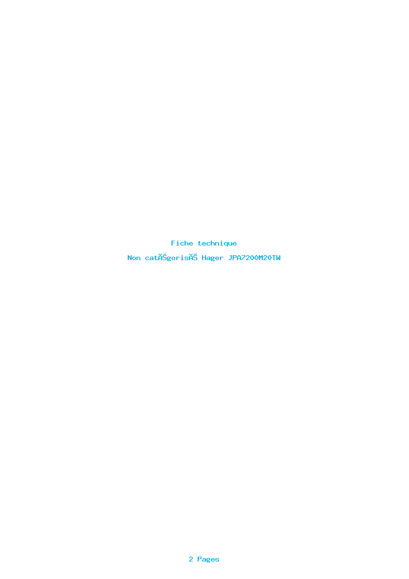 Page 1 de la notice Fiche technique Hager JPA7200M20TW