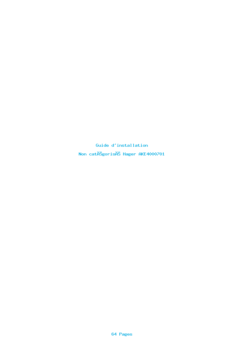 Page 1 de la notice Guide d'installation Hager AKE4000701