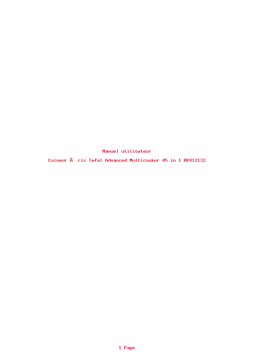 Page 1 de la notice Manuel utilisateur Tefal Advanced Multicooker 45 in 1 RK812132