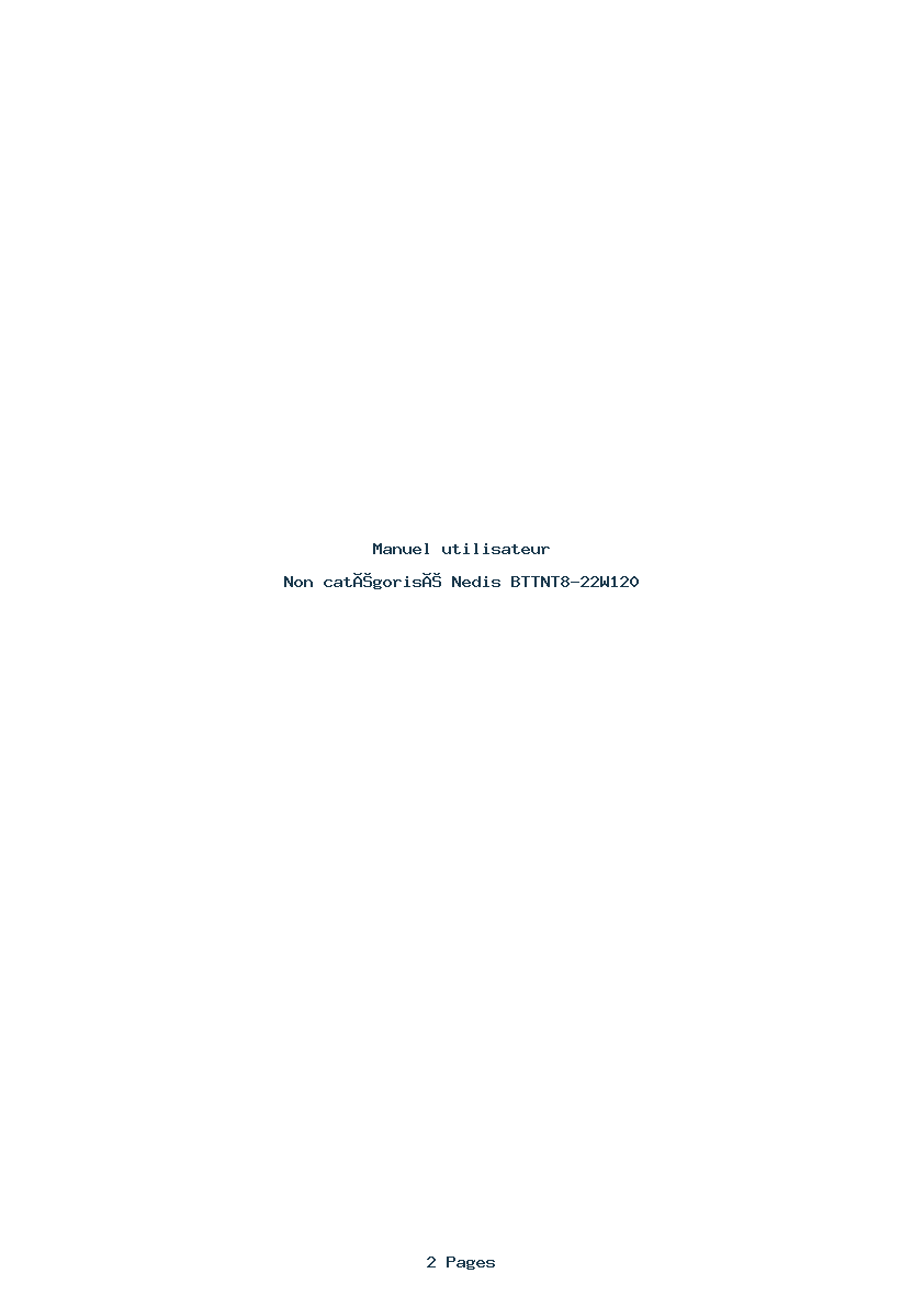 Page 1 de la notice Manuel utilisateur Nedis BTTNT8-22W120