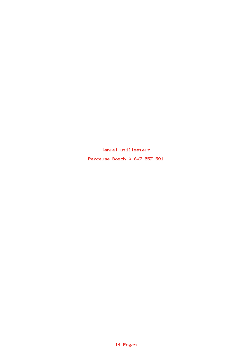 Page 1 de la notice Manuel utilisateur Bosch 0 607 557 501
