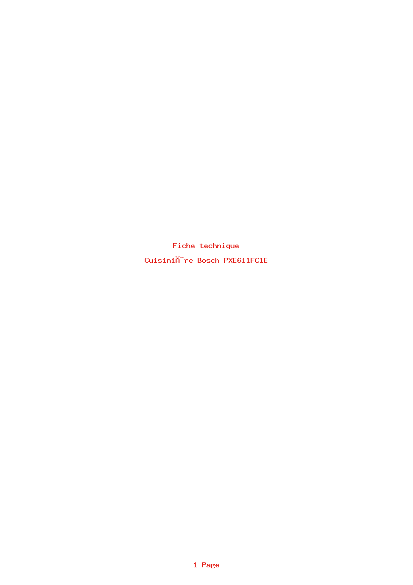 Page 1 de la notice Fiche technique Bosch PXE611FC1E