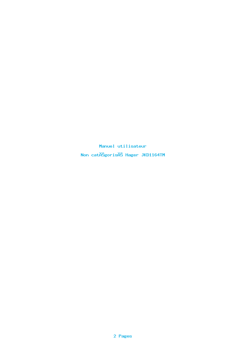 Page 1 de la notice Manuel utilisateur Hager JKD1164TM