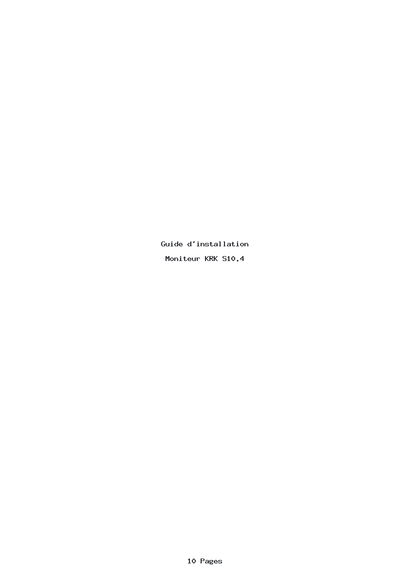 Page 1 de la notice Guide d'installation KRK S10.4