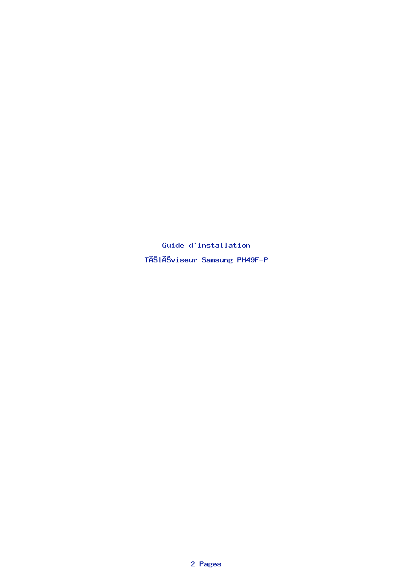 Page 1 de la notice Guide d'installation Samsung PH49F-P