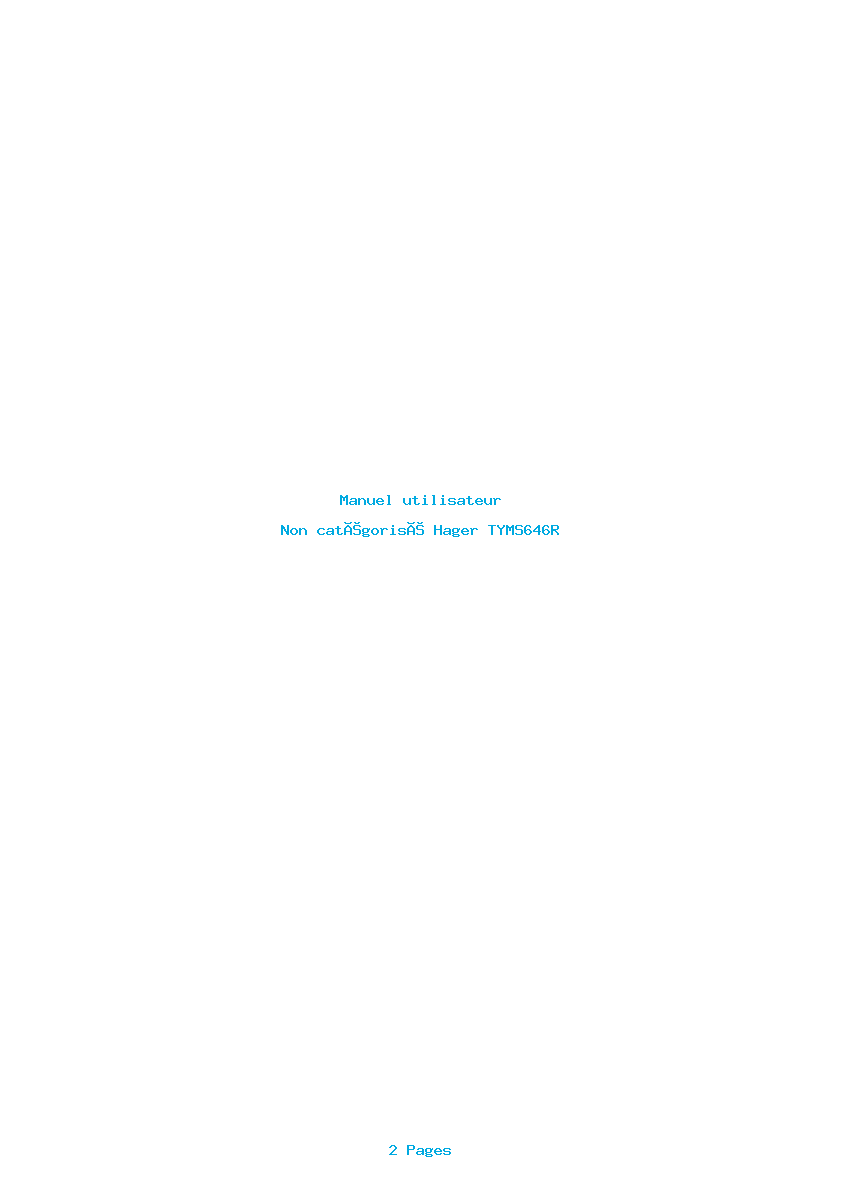 Page 1 de la notice Manuel utilisateur Hager TYMS646R