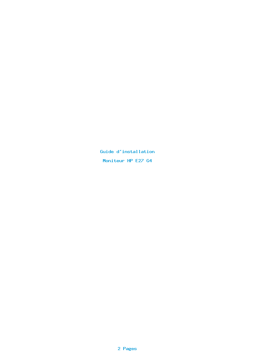 Page 1 de la notice Guide d'installation HP E27 G4