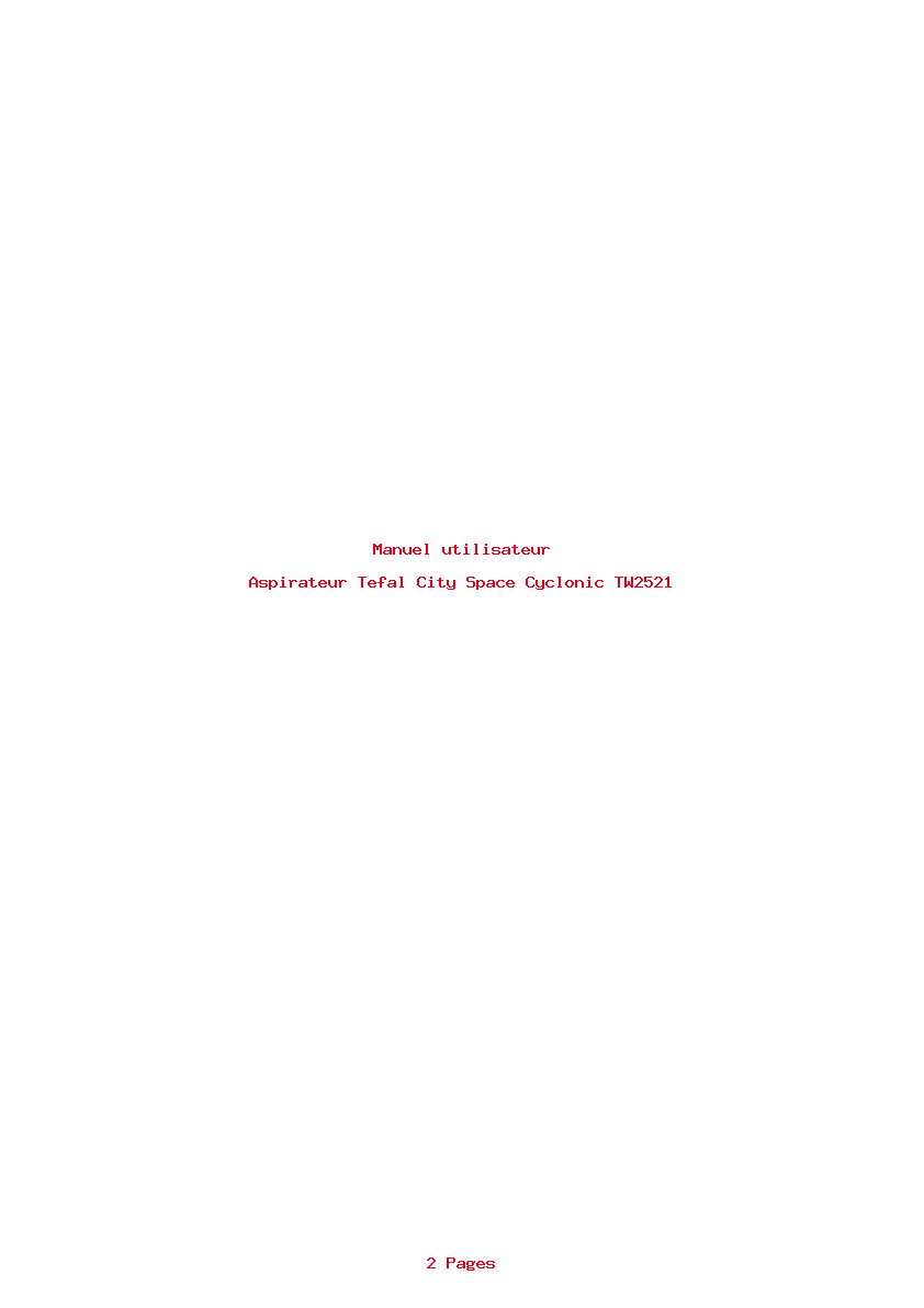 Page 1 de la notice Manuel utilisateur Tefal City Space Cyclonic TW2521