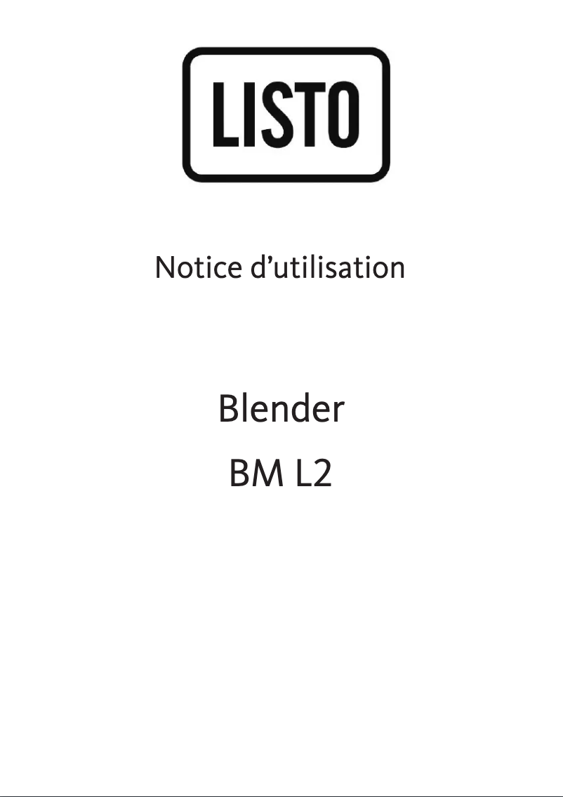 Page 1 de la notice Manuel utilisateur Listo BM L2