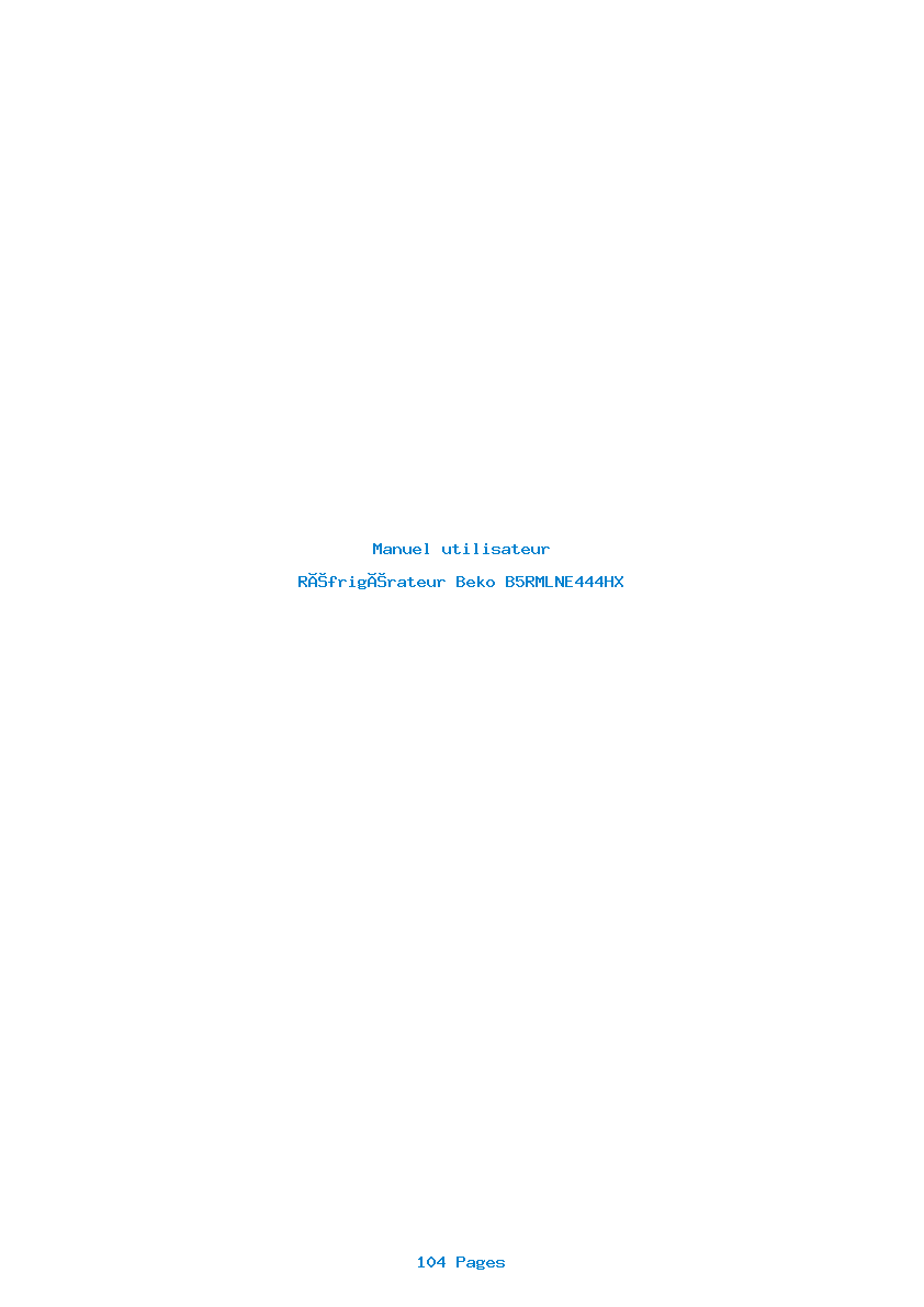 Page 1 de la notice Manuel utilisateur Beko B5RMLNE444HX