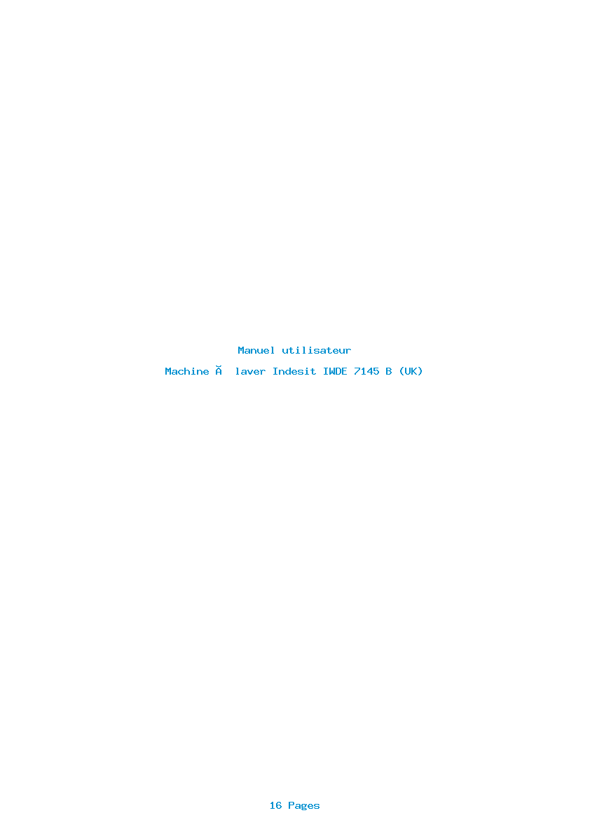 Page 1 de la notice Manuel utilisateur Indesit IWDE 7145 B (UK)