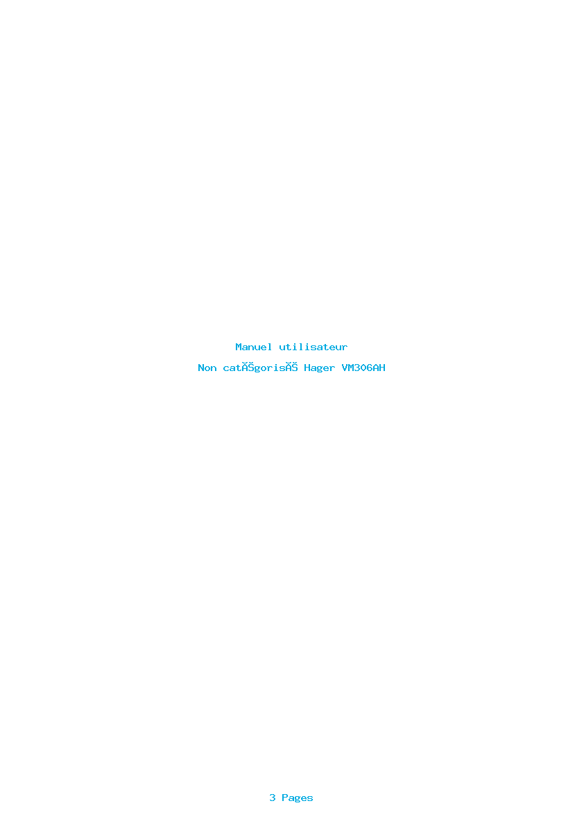 Page 1 de la notice Manuel utilisateur Hager VM306AH
