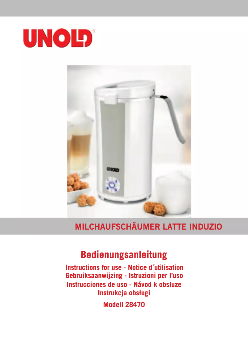 Page 1 de la notice Manuel utilisateur Unold Latte Induzio 28470