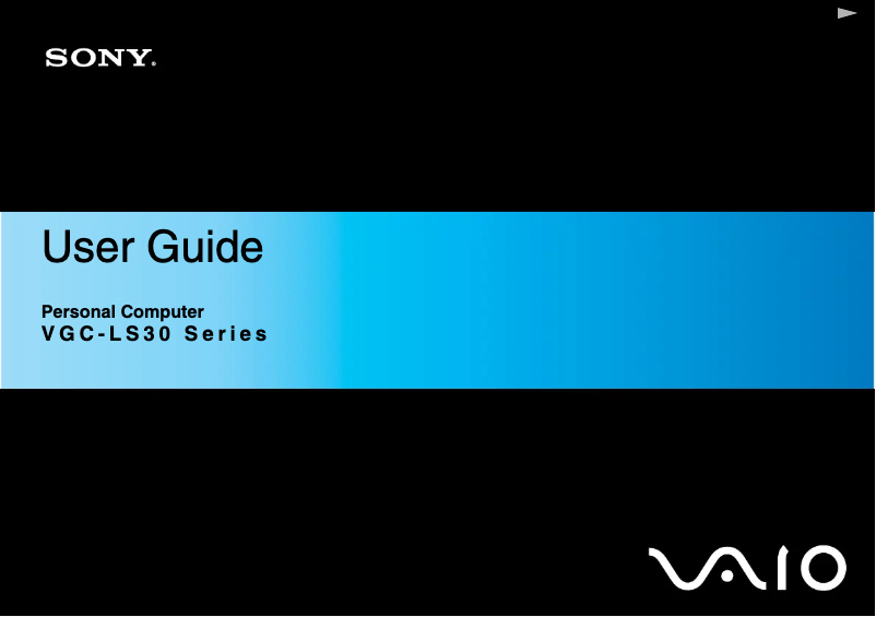 Page n°1 - Manuel utilisateur Sony Vaio VGC-LS31N