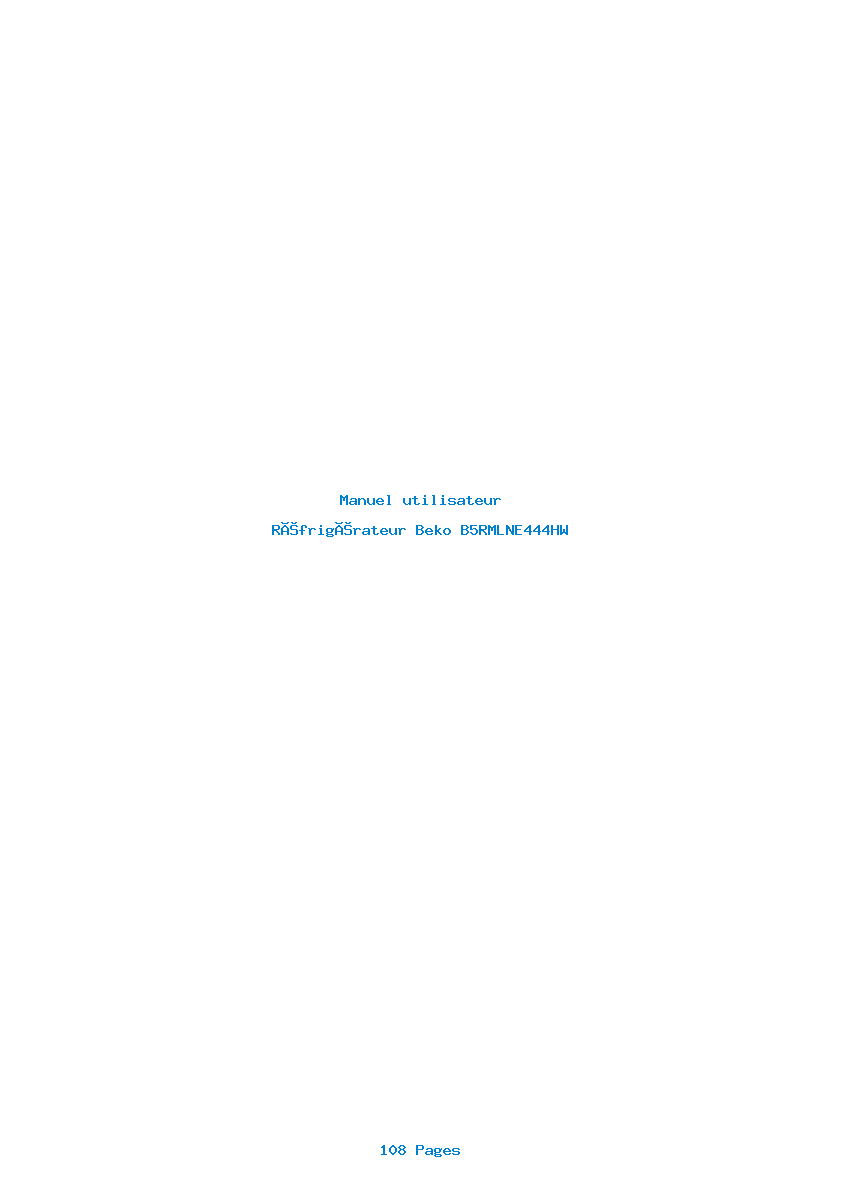 Page 1 de la notice Manuel utilisateur Beko B5RMLNE444HW