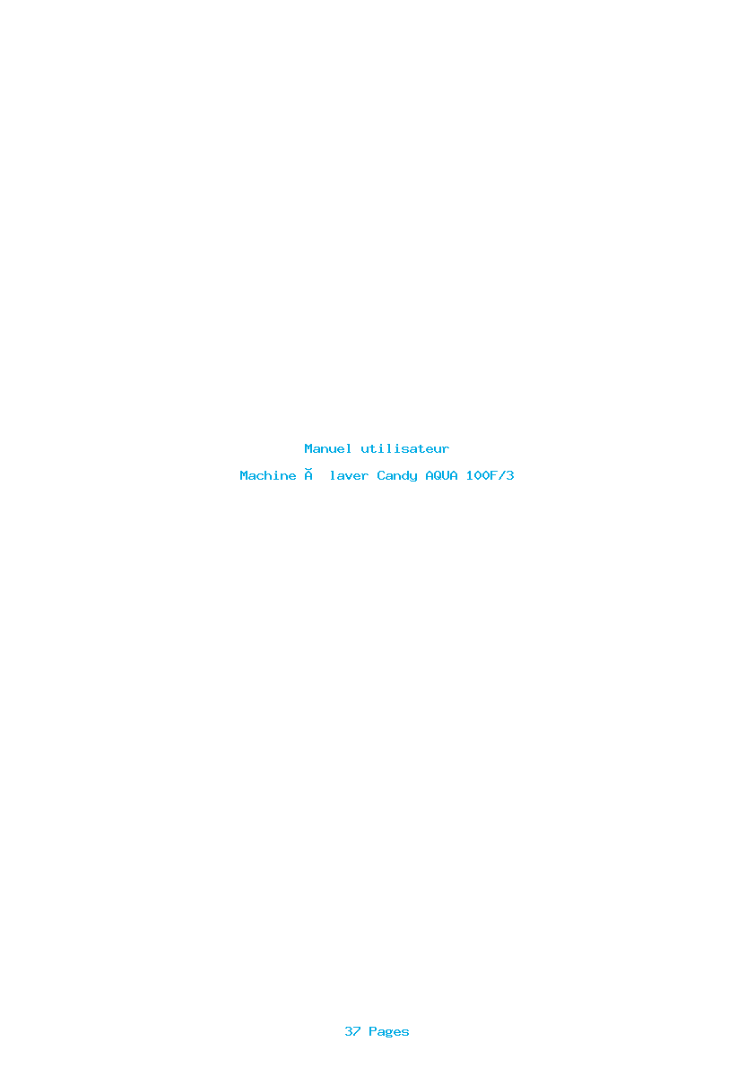 Page 1 de la notice Manuel utilisateur Candy AQUA 100F/3