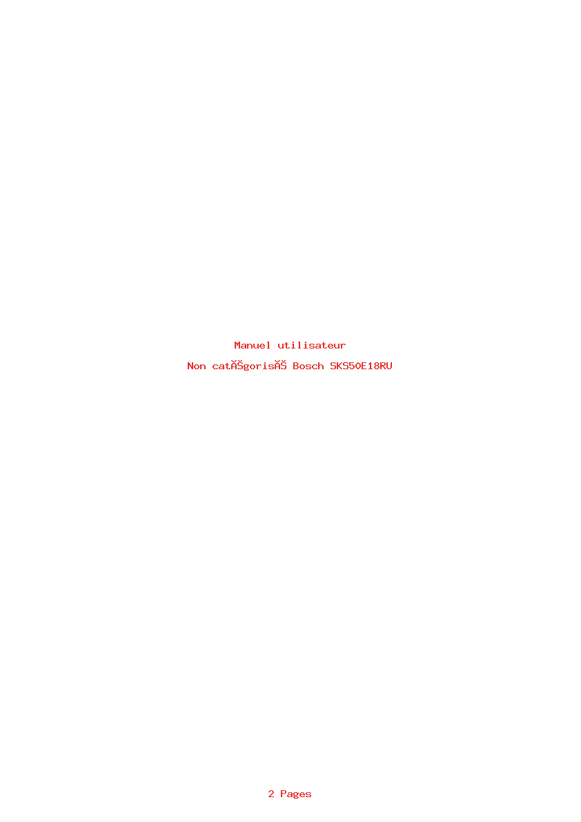 Page 1 de la notice Manuel utilisateur Bosch SKS50E18RU