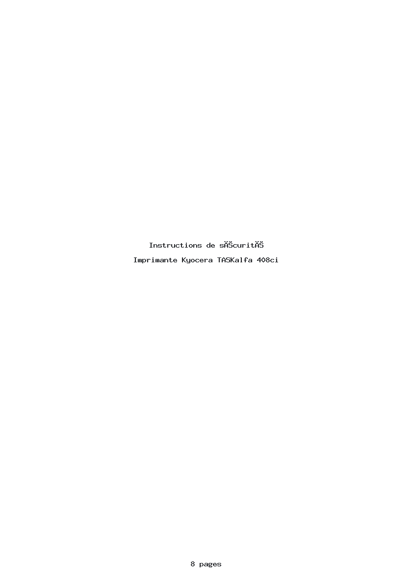 Page 1 de la notice Instructions de sécurité Kyocera TASKalfa 408ci