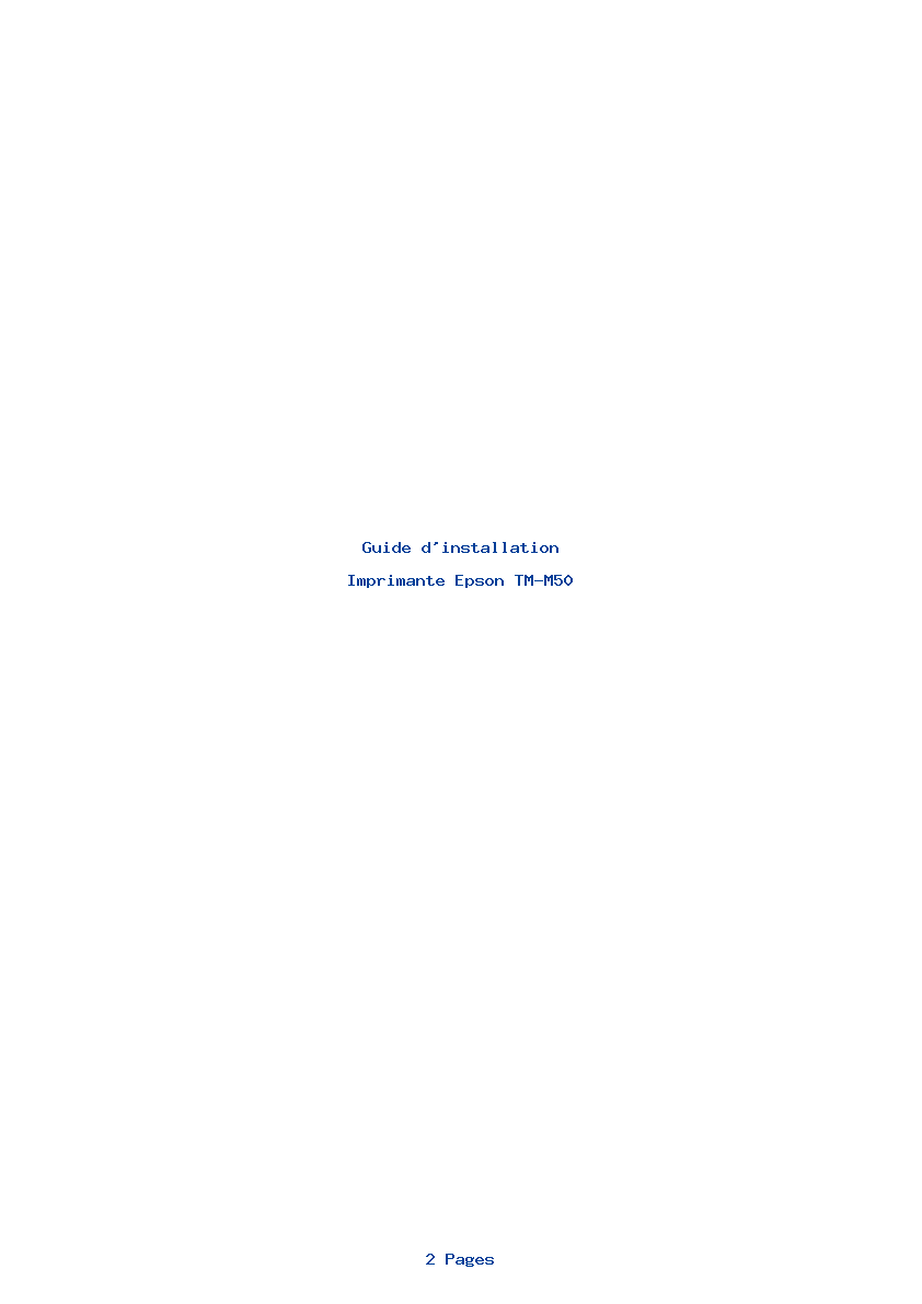 Page 1 de la notice Guide d'installation Epson TM-M50