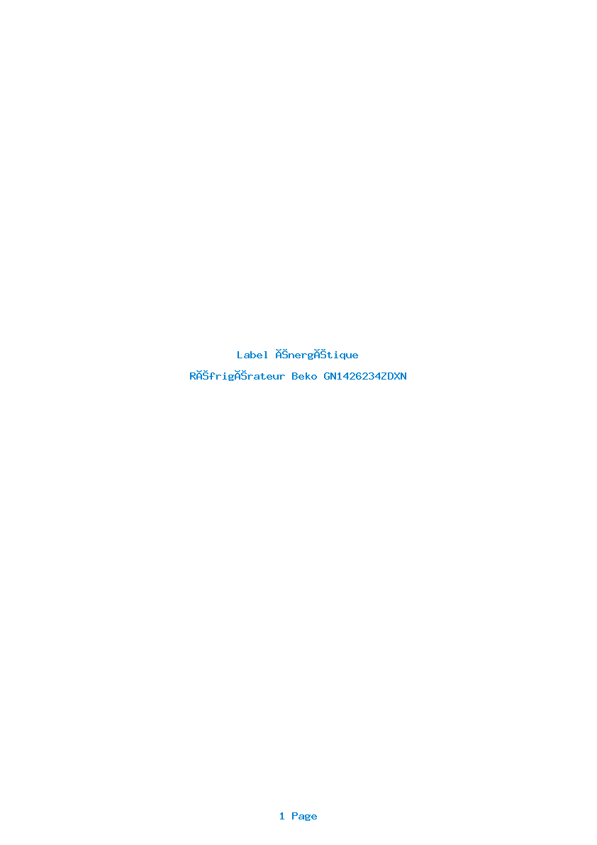 Page 1 de la notice Label énergétique Beko GN1426234ZDXN