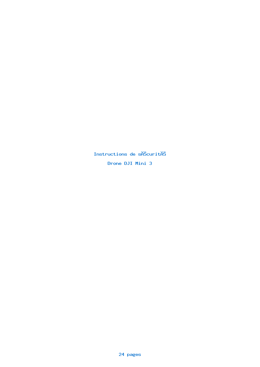 Page 1 de la notice Instructions de sécurité DJI Mini 3