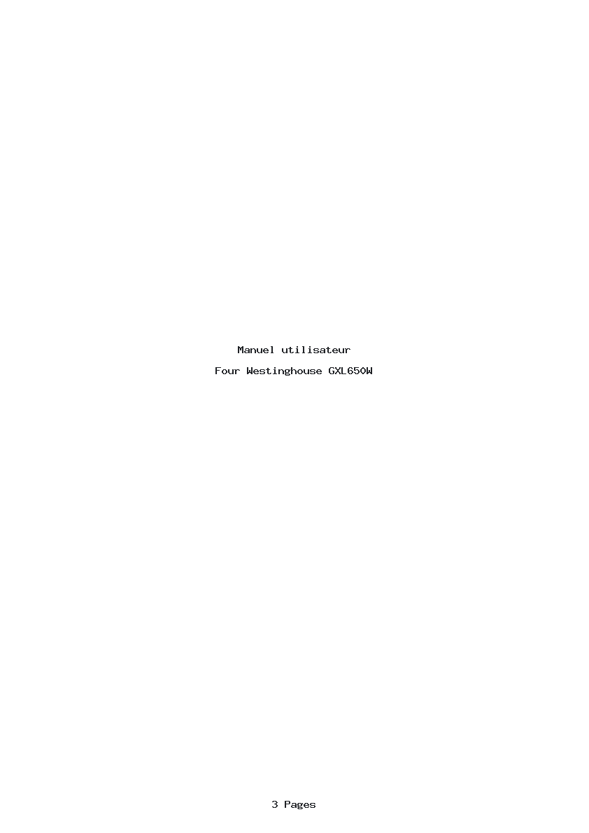 Page 1 de la notice Manuel utilisateur Westinghouse GXL650W