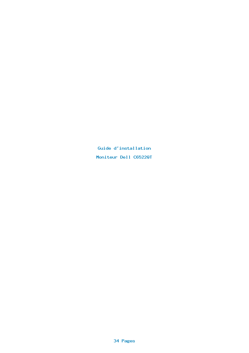 Page 1 de la notice Guide d'installation Dell C6522QT
