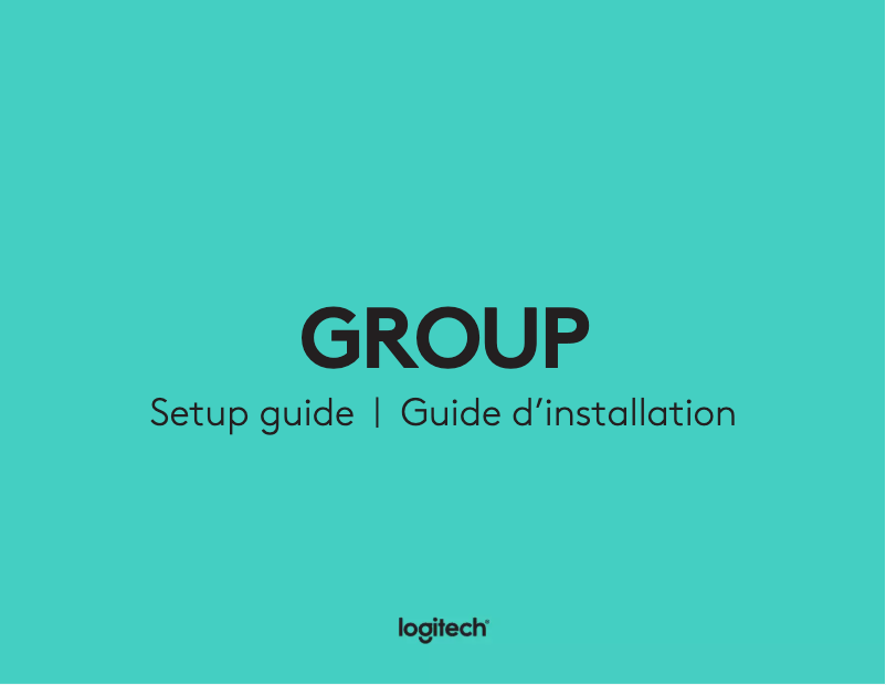Page 1 de la notice Guide d'installation Logitech GROUP