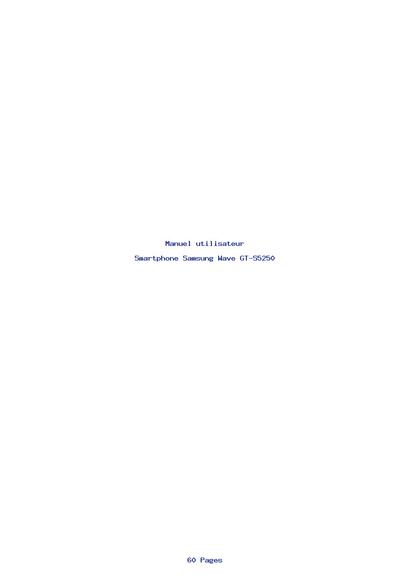 Page 1 de la notice Manuel utilisateur Samsung Wave GT-S5250