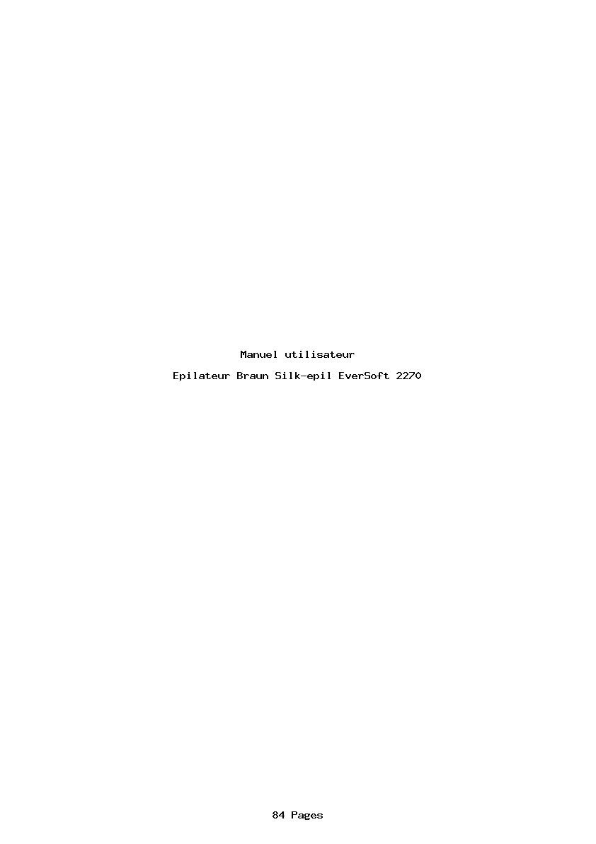 Page 1 de la notice Manuel utilisateur Braun Silk-epil EverSoft 2270