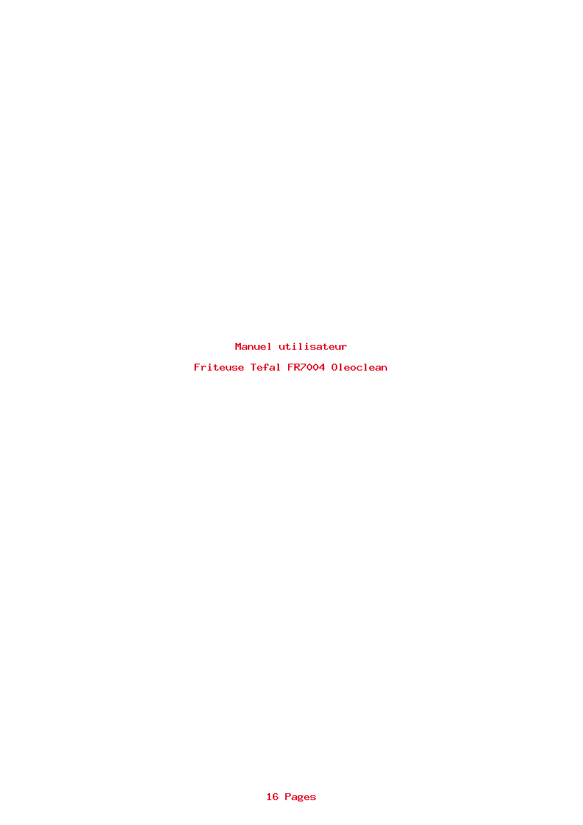 Page 1 de la notice Manuel utilisateur Tefal FR7004 Oleoclean