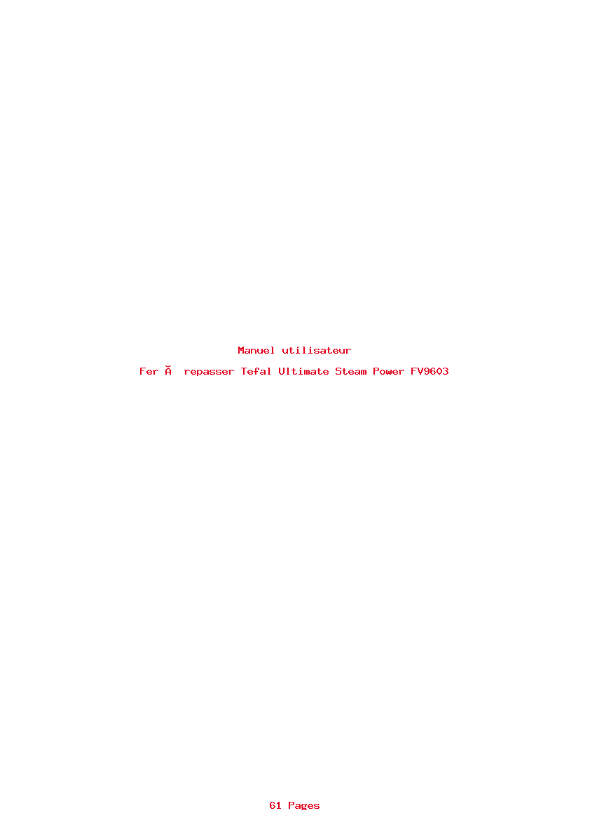 Page 1 de la notice Manuel utilisateur Tefal Ultimate Steam Power FV9603