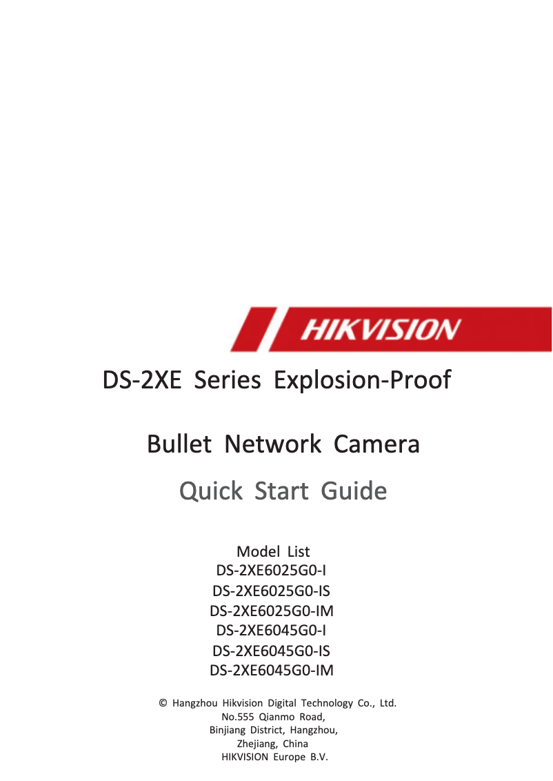 Page 1 de la notice Guide de démarrage rapide Hikvision DS-2XE6045G0-IS