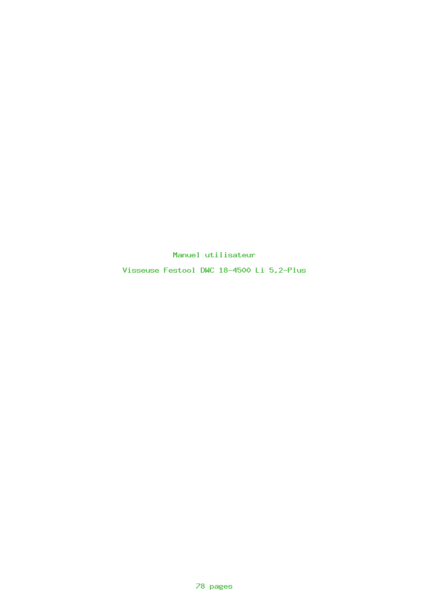 Page 1 de la notice Manuel utilisateur Festool DWC 18-4500 Li 5,2-Plus