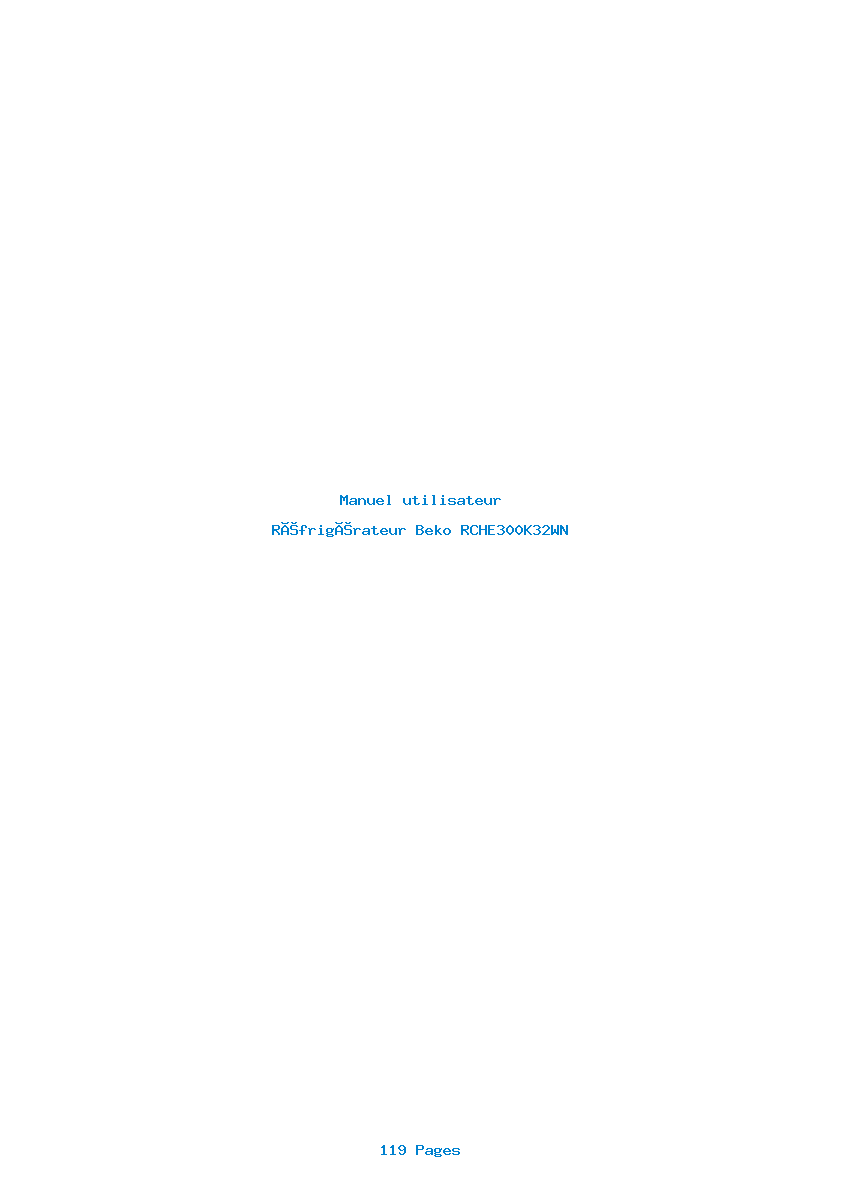 Page 1 de la notice Manuel utilisateur Beko RCHE300K32WN