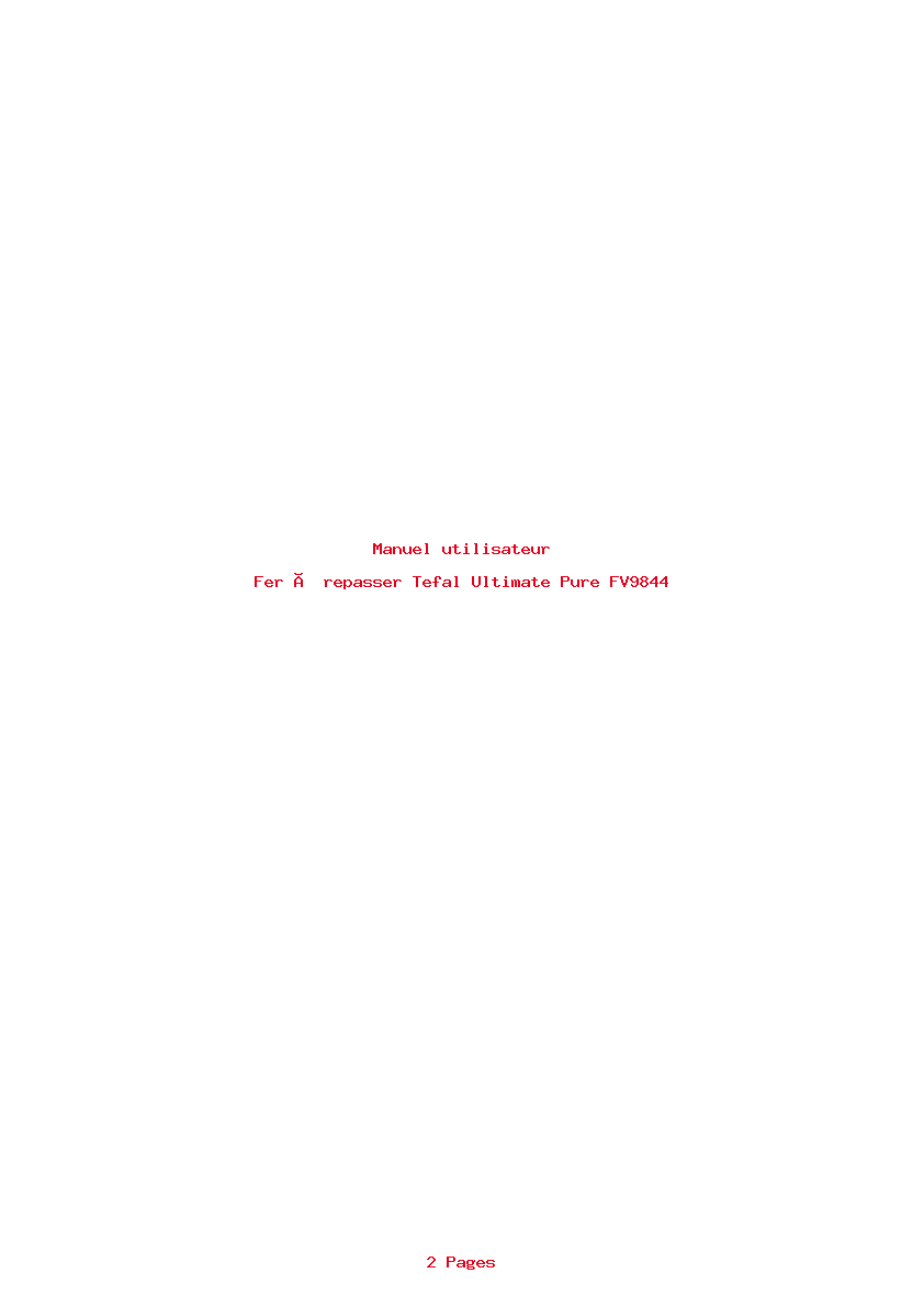 Page 1 de la notice Manuel utilisateur Tefal Ultimate Pure FV9844