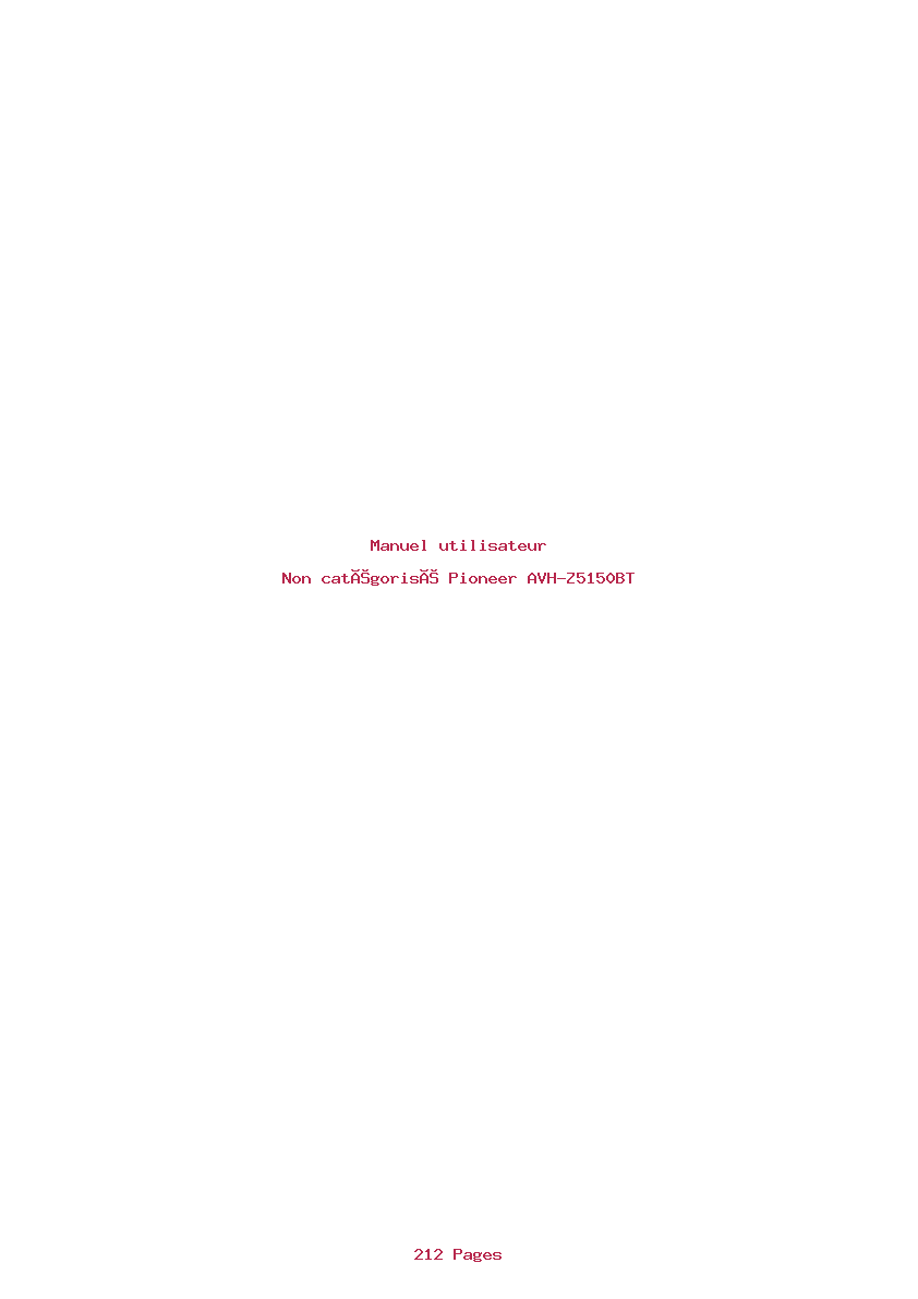 Page 1 de la notice Manuel utilisateur Pioneer AVH-Z5150BT