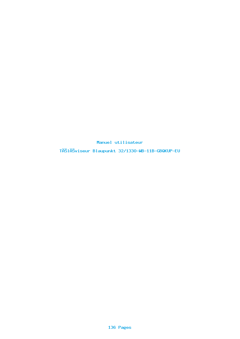 Page 1 de la notice Manuel utilisateur Blaupunkt 32/133O-WB-11B-GBQKUP-EU