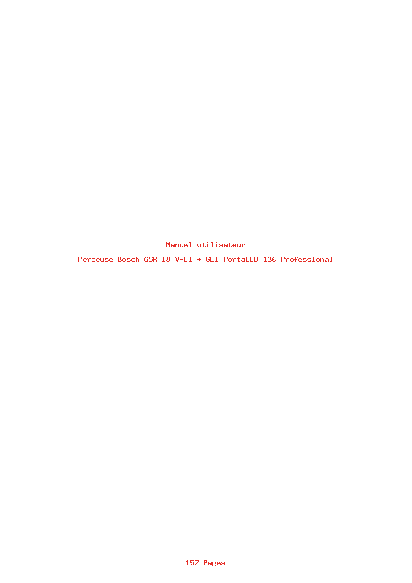 Page 1 de la notice Manuel utilisateur Bosch GSR 18 V-LI + GLI PortaLED 136 Professional