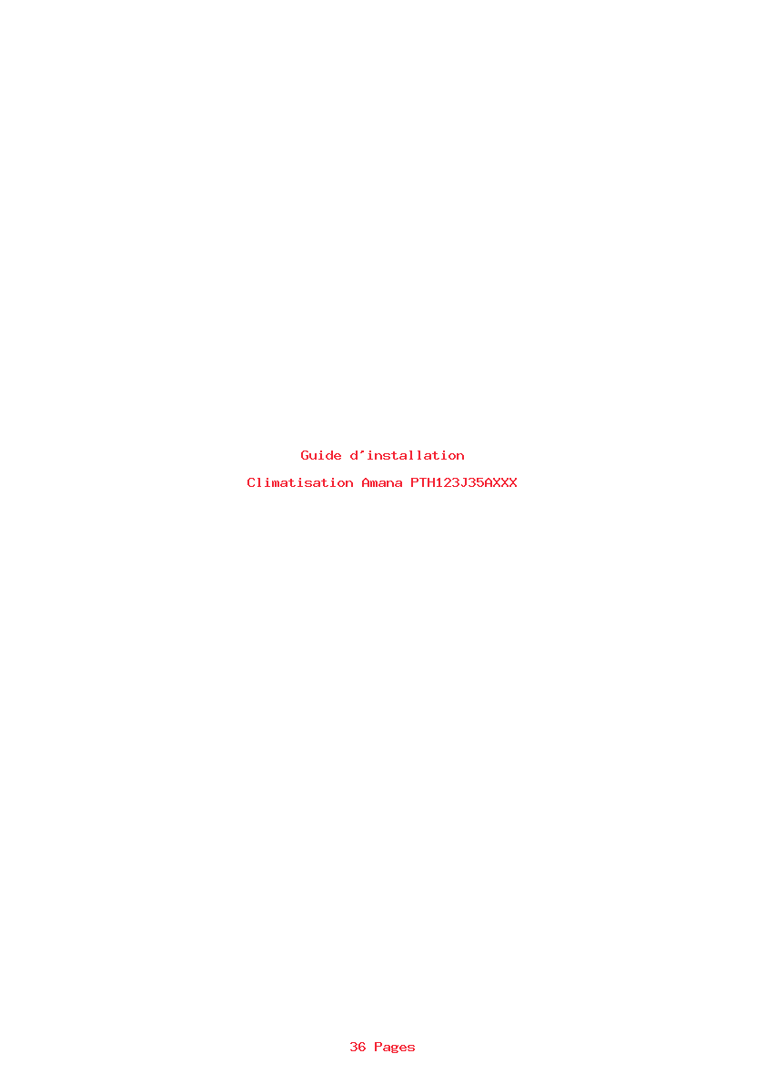 Page 1 de la notice Guide d'installation Amana PTH123J35AXXX
