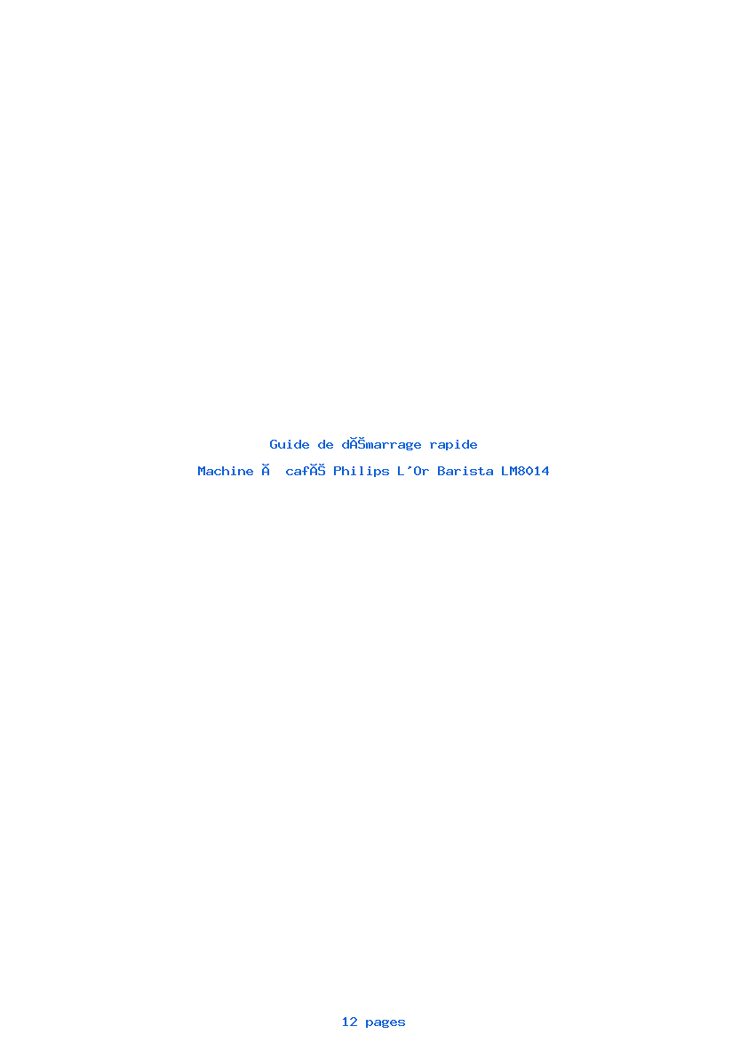 Page 1 de la notice Guide de démarrage rapide Philips L'Or Barista LM8014