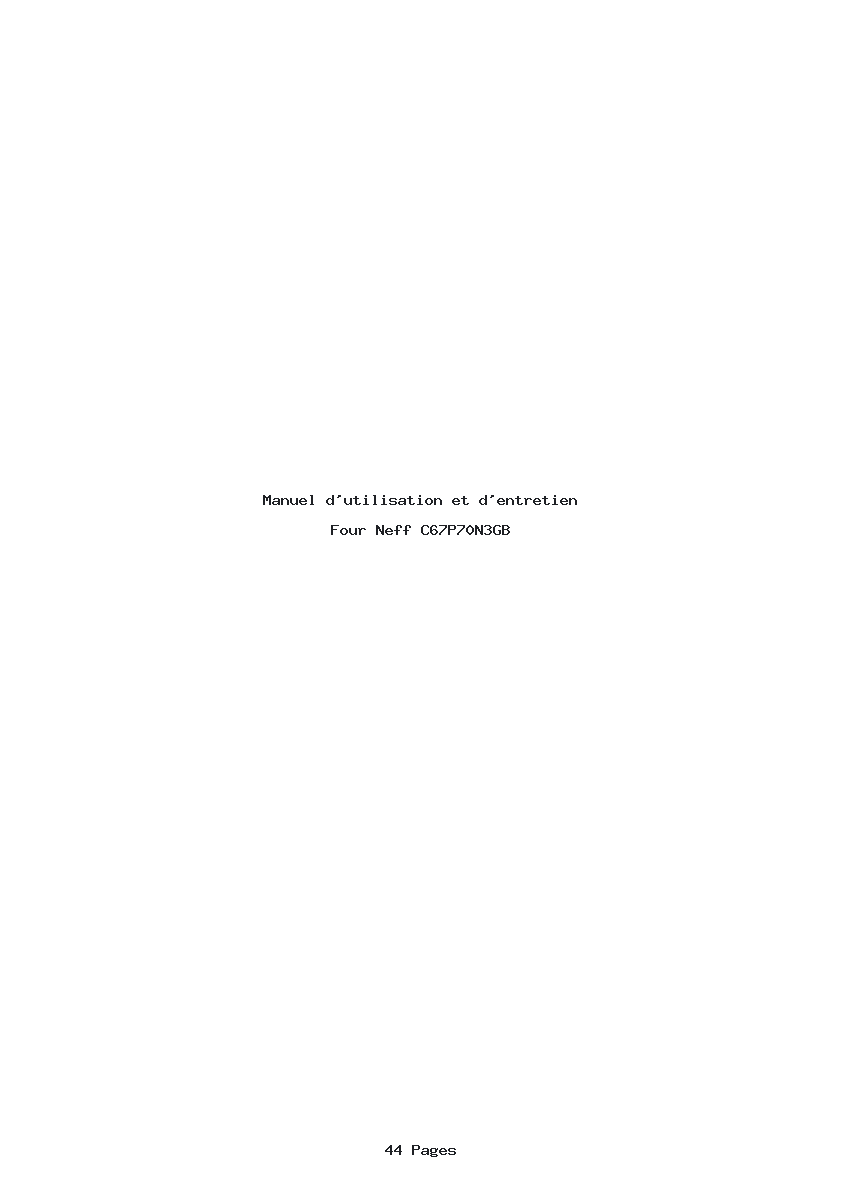 Page 1 de la notice Manuel d'utilisation et d'entretien Neff C67P70N3GB