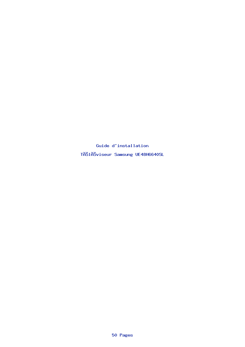 Page 1 de la notice Guide d'installation Samsung UE48H6640SL