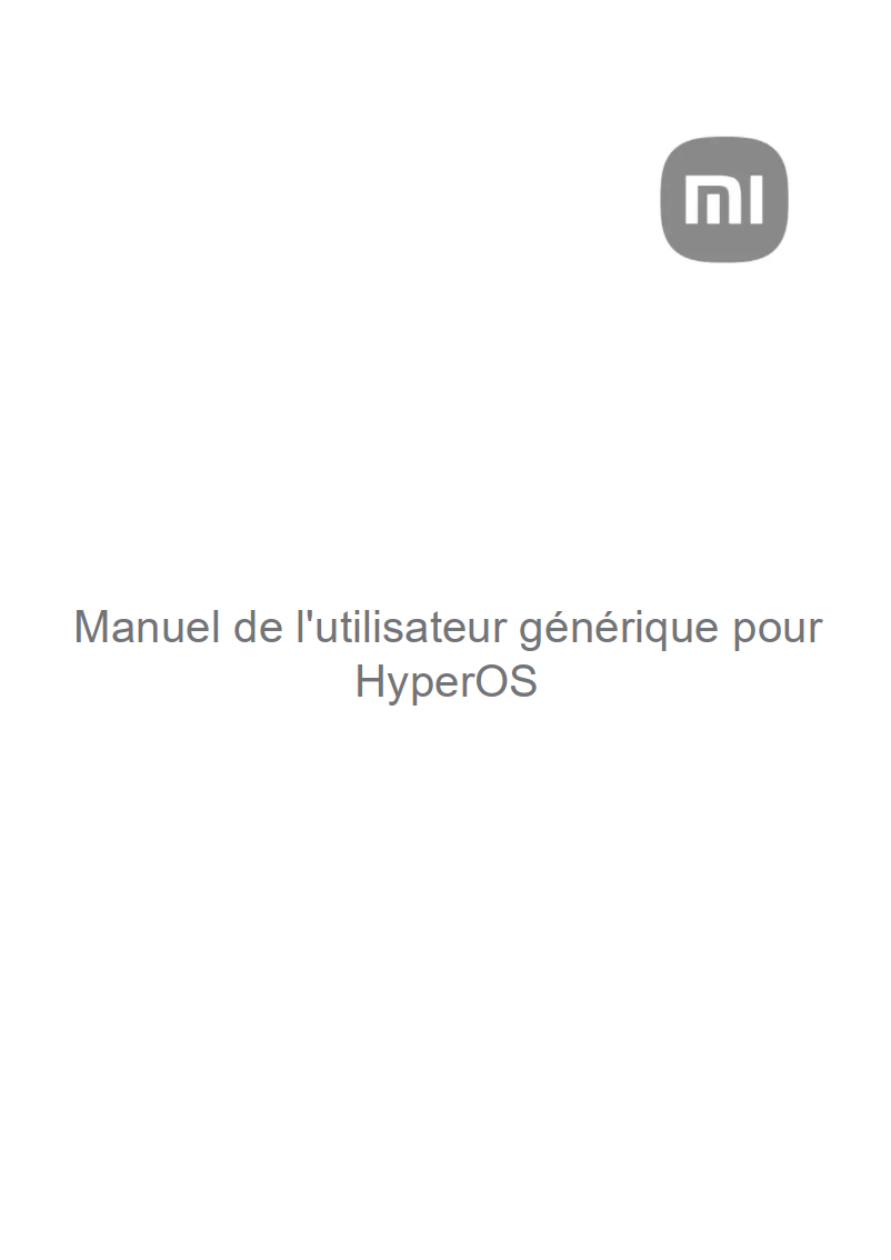 Page 1 de la notice Manuel utilisateur Xiaomi HyperOS