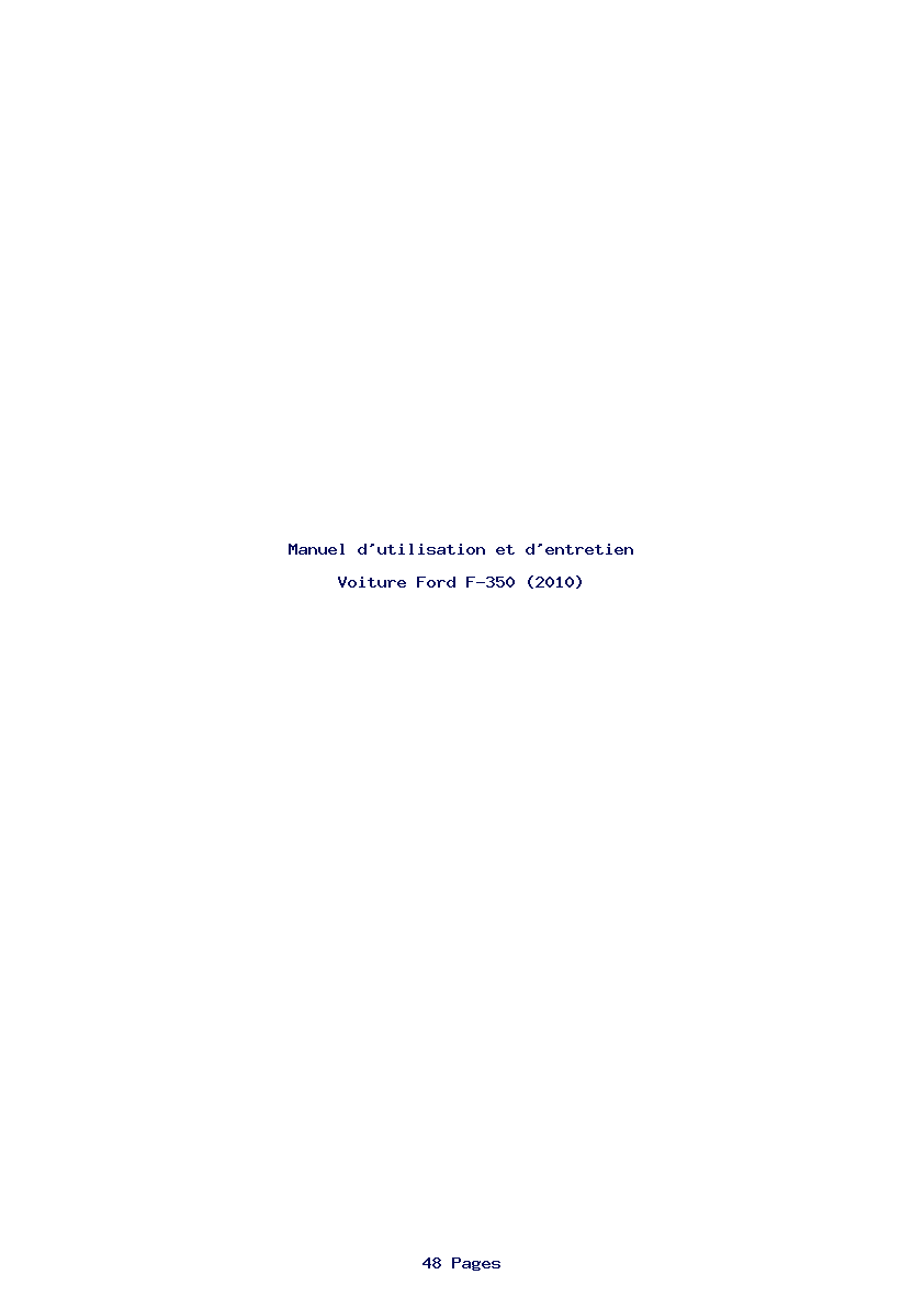 Page 1 de la notice Manuel d'utilisation et d'entretien Ford F-350 (2010)