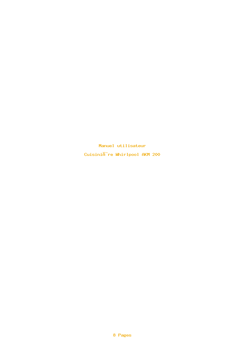 Page 1 de la notice Manuel utilisateur Whirlpool AKM 200