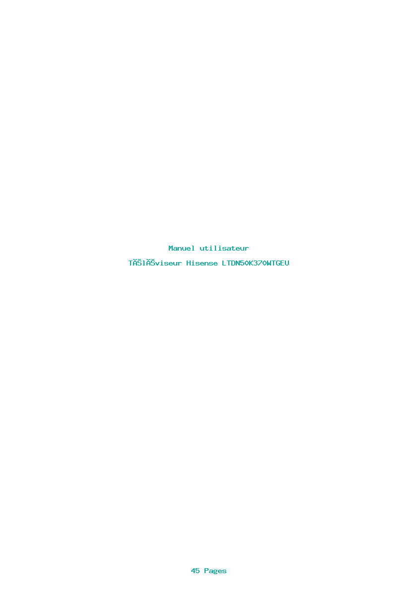 Page 1 de la notice Manuel utilisateur Hisense LTDN50K370WTGEU