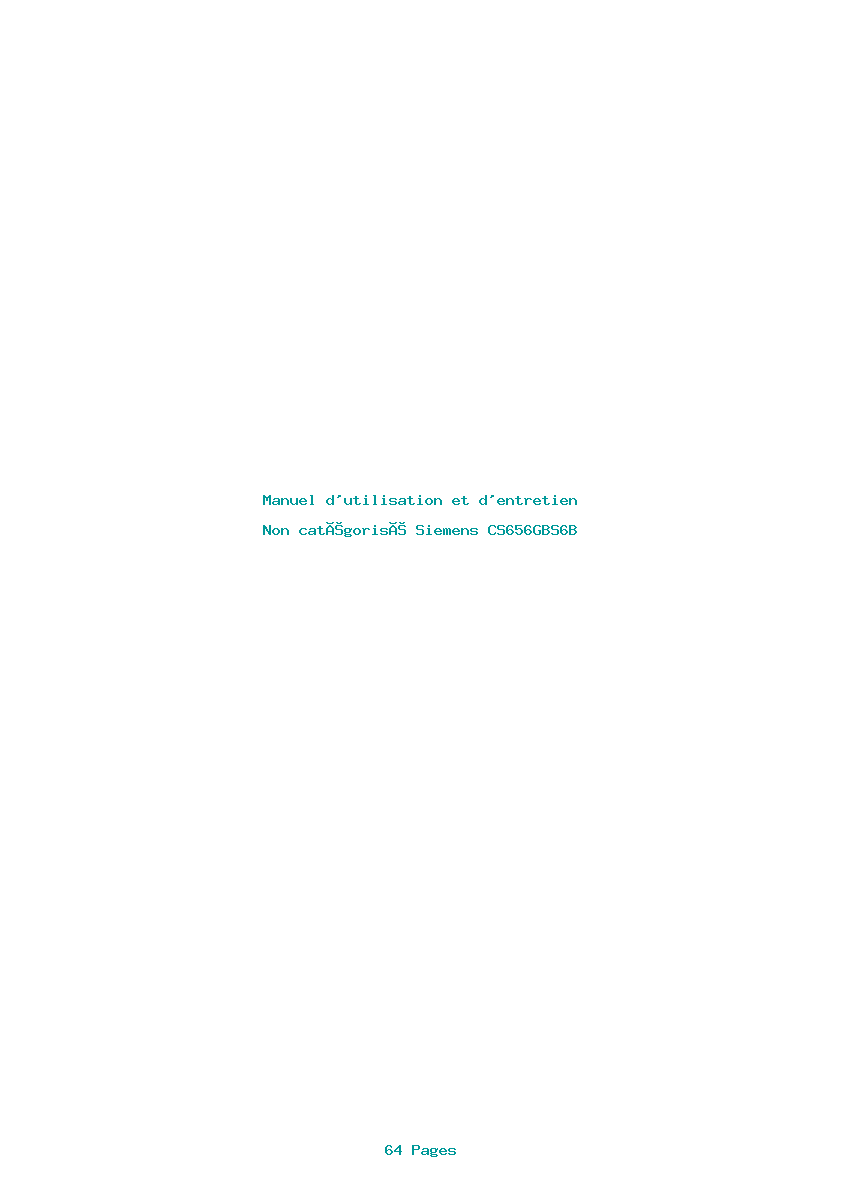 Page 1 de la notice Manuel d'utilisation et d'entretien Siemens CS656GBS6B