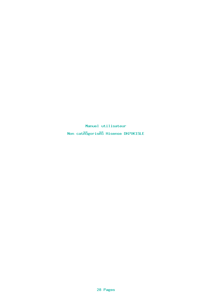 Page 1 de la notice Manuel utilisateur Hisense DH70K1SLE