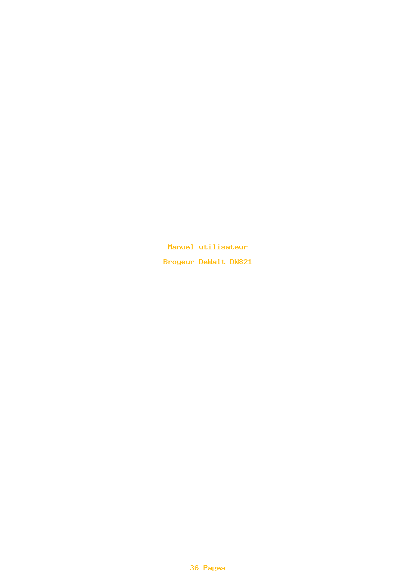 Page 1 de la notice Manuel utilisateur DeWalt DW821